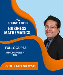 CA Foundation Business Mathematics Full Course By J.K.Shah Classes - Prof Kalpesh Vyas - Zeroinfy