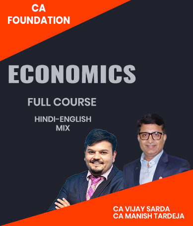 CA Foundation Economics Full Course By CA Vijay sarda and CA Manish Tardeja