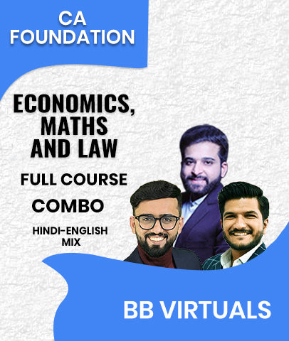 CA Foundation Economics, Maths and Law Full Course Combo By BB Virtuals