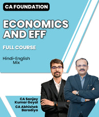 CA Foundation Economics and EFF Full Course Video Lectures By CA Sanjay Kumar Goyal and CA Abhishek Baradiya
