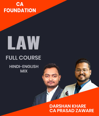 CA Foundation Law Full Course By Darshan Khare and CA Prasad Zaware