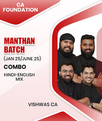 CA Foundation Manthan Batch Combo (Jan 25/June 25) By Vishwas CA - Zeroinfy