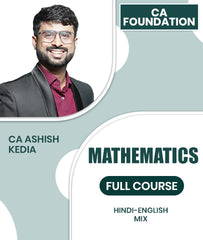 CA Foundation Mathematics Full Course By CA Ashish Kedia
