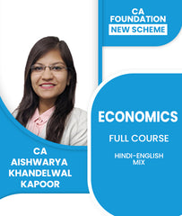 CA Foundation New Scheme Economics Full Course By CA Aishwarya Khandelwal Kapoor - Zeroinfy