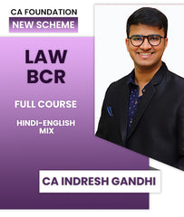 CA Foundation New Scheme Law and BCR Full Course By CA Indresh Gandhi - Zeroinfy