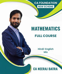 CA Foundation New Scheme Mathematics Full Course By CA Neeraj Batra - Zeroinfy