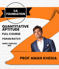 CA Foundation Quantitative Aptitude Full Course PARAM Batch By Prof Aman Khedia - Zeroinfy