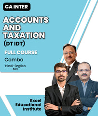 CA Inter Accounts and Taxation (DT IDT) Full Course Combo By Excel Educational Institute