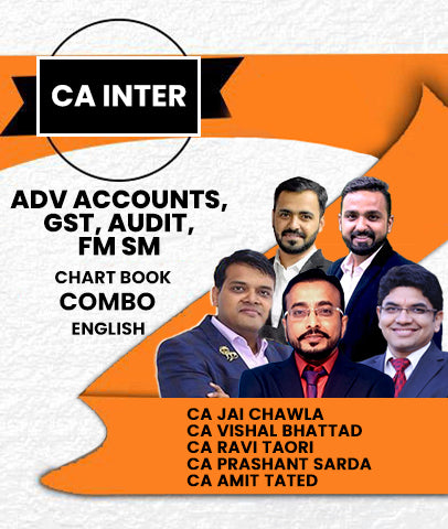 CA Inter Adv Accounts, GST, Audit and FM SM Chart Book Combo By Jai Chawla, Vishal Bhattad, Ravi Taori, Prashant Sarda and CA Amit Tated (Giveaway Offer) - Zeroinfy