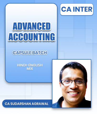 CA Inter Advanced Accounting Capsule Batch By CA Sudarshan Agrawal