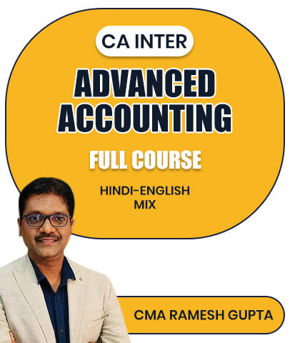 CA Inter Advanced Accounting Full Course By CMA Ramesh Gupta