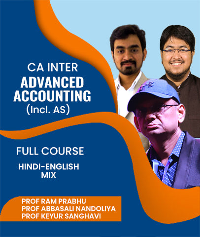 CA Inter Advanced Accounting(Incl. AS) Full Course By J.K.Shah Classes - Prof Ram Prabhu, Prof Abbasali Nandoliya and Prof Keyur Sanghavi - Zeroinfy