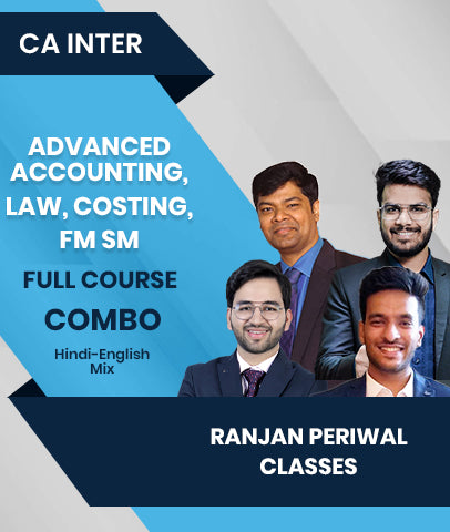 CA Inter Advanced Accounting, Law, Costing, FM SM Full Course Combo By Ranjan Periwal Classes
