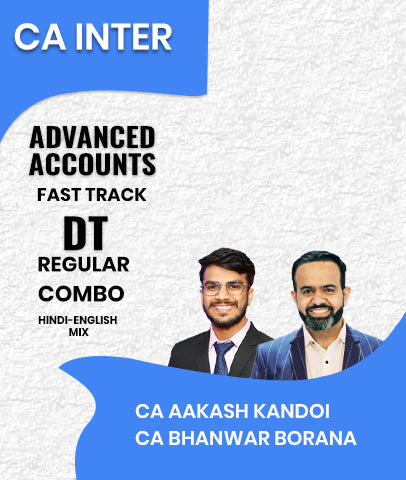 CA Inter Advanced Accounts Fast Track and Direct Tax (DT) Regular Combo By CA Aakash Kandoi and CA Bhanwar Borana