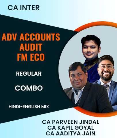 CA Inter Advanced Accounts, Audit and FM ECO Regular Combo By Parveen Jindal, Kapil Goyal and Aaditya Jain - Zeroinfy