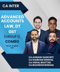 CA Inter Advanced Accounts, Law, DT and GST (Group 1) Combo By CA Avinash Sancheti, Shubham Singhal, Vishal Bhattad And Bhanwar Borana