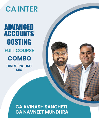 CA Inter Advanced Accounts and Costing Full Course Combo By CA Avinash Sancheti and CA Navneet Mundhra