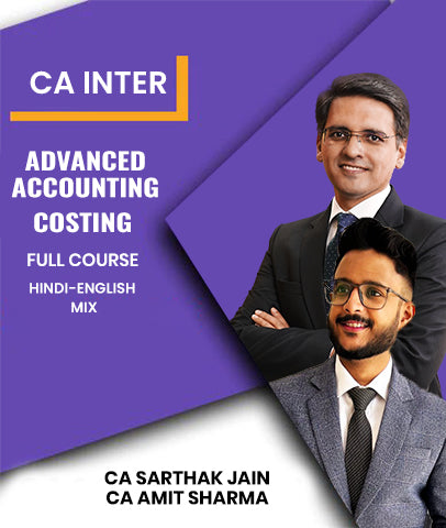 CA Inter Advanced Accounts and Costing Full Course Combo By CA Sarthak Jain and CA Amit Sharma - Zeroinfy