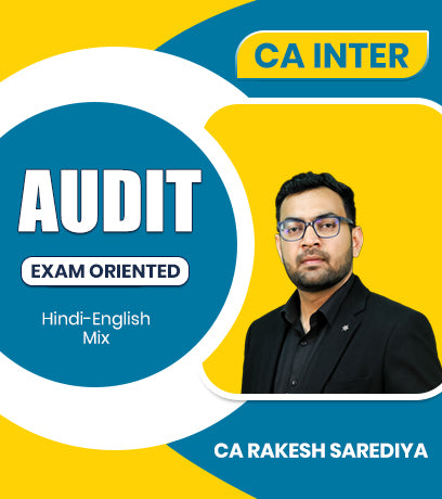 CA Inter Audit Exam Oriented Batch By CA Rakesh Sarediya