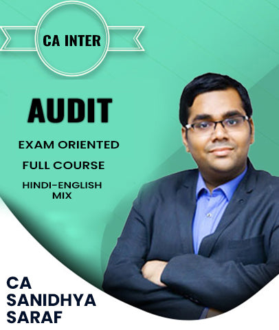 CA Inter Audit Exam Oriented Full Course By Sanidhya Saraf - Zeroinfy