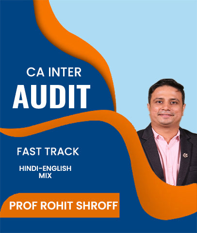 CA Inter Audit Fast Track By J.K.Shah Classes - Prof Rohit Shroff
