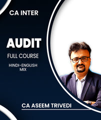 CA Inter Audit Full Course By CA Aseem Trivedi - Zeroinfy