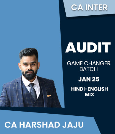 CA Inter Audit Game Changer Batch For Jan 25 By CA Harshad Jaju - Zeroinfy