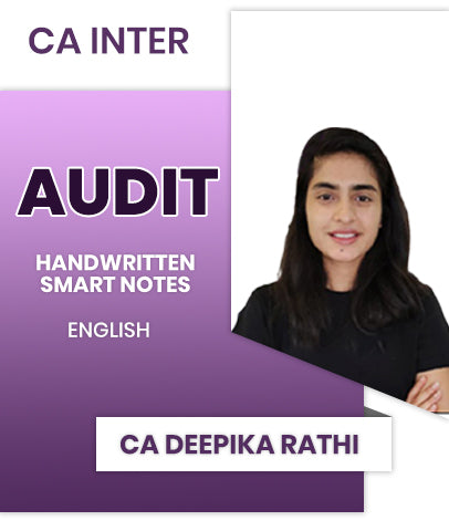 CA Inter Audit Handwritten Smart Notes By CA Deepika Rathi