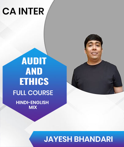 CA Inter Audit and Ethics Full Course By Jayesh Bhandari