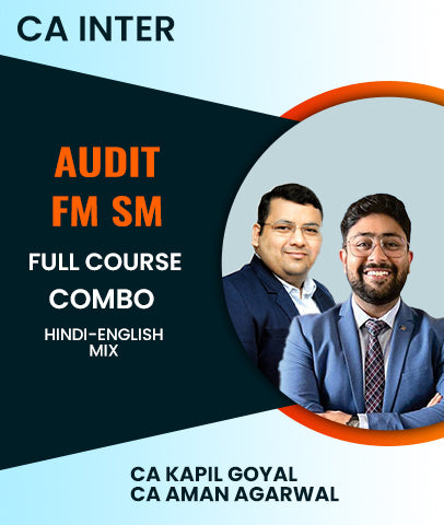 CA Inter Audit and FM SM Full Course Combo By CA Kapil Goyal and CA Aman Agarwal - Zeroinfy