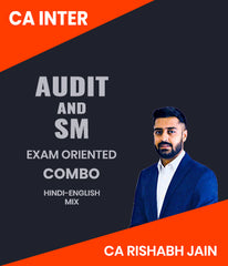 CA Inter Audit and SM Exam Oriented Combo By CA Rishabh Jain