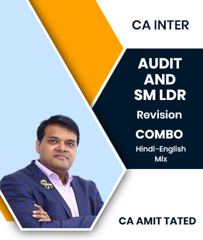 CA Inter Audit and SM LDR Revision Combo By CA Amit Tated