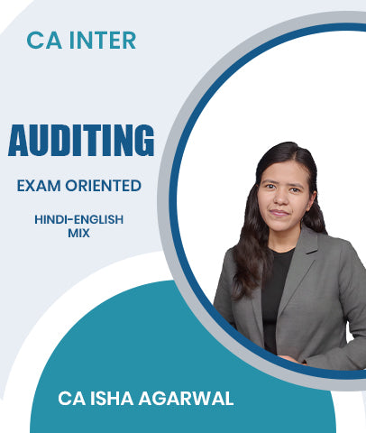 CA Inter Auditing Exam Oriented By CA Isha Agarwal
