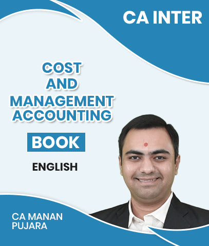 CA Inter Cost and Management Accounting Books By CA Manan Pujara