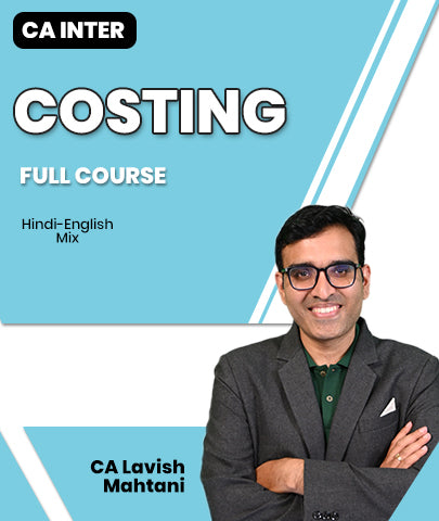 CA Inter Costing Full Course Video Lectures By CA Lavish Mahtani