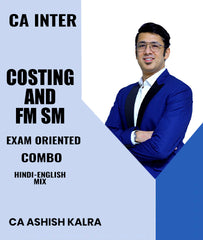 CA Inter Costing and FM SM Exam Oriented Combo By CA Ashish Kalra