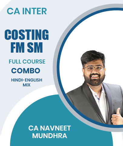 CA Inter Costing and FM SM Full Course Combo by CA Navneet Mundhra