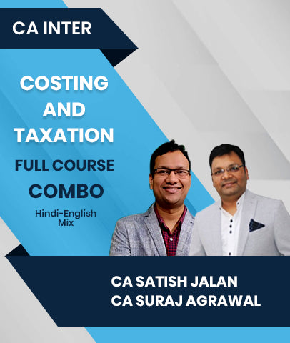 CA Inter Costing and Taxation Full Course Combo By CA Satish Jalan and CA Suraj Agrawal