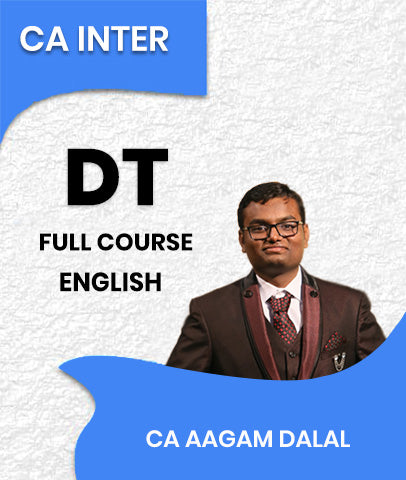 CA Inter Direct Tax Full Course In English By CA Aagam Dalal - Zeroinfy