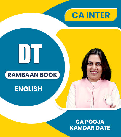 CA Inter Direct Tax (DT) Rambaan Book By CA Pooja Kamdar Date