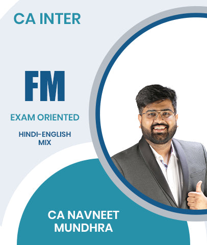 CA Inter FM Exam Oriented By CA Navneet Mundhra