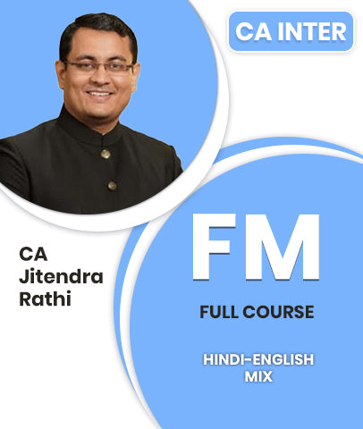 CA Inter FM Full Course By CA Jitendra Rathi