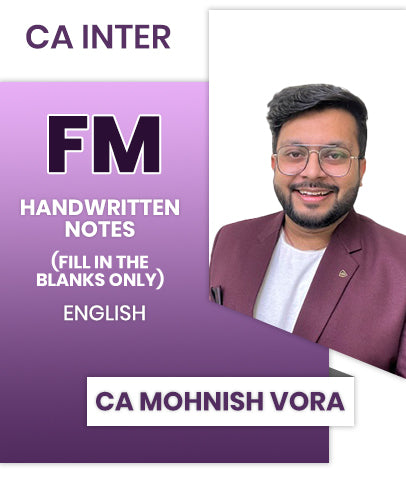 CA Inter FM Handwritten Notes (fill in the blanks only) By CA Mohnish Vora
