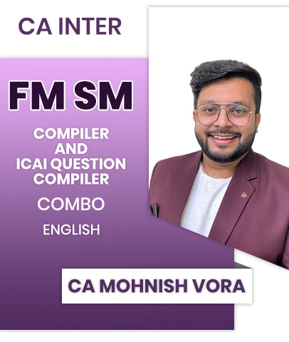 CA Inter FM SM Compiler and ICAI Question Compiler Combo By CA Mohnish Vora