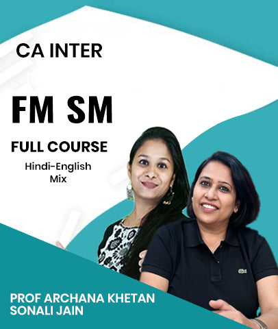 CA Inter FM SM Full Course By Archana Khetan and Sonali Jain
- Zeroinfy