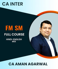 CA Inter FM SM Full Course By CA Aman Agarwal - Zeroinfy