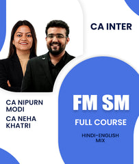 CA Inter FM SM Full Course By CA Nipurn Modi and CA Neha Khatri - Zeroinfy