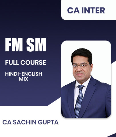 CA Inter FM SM Full Course By CA Sachin Gupta - Zeroinfy