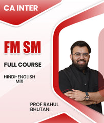 CA Inter FM SM Full Course By Prof Rahul Bhutani - Zeroinfy