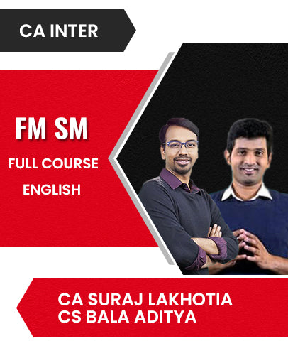CA Inter FM SM Full Course In English By CA Suraj Lakhotia and CS Bala Aditya - Zeroinfy